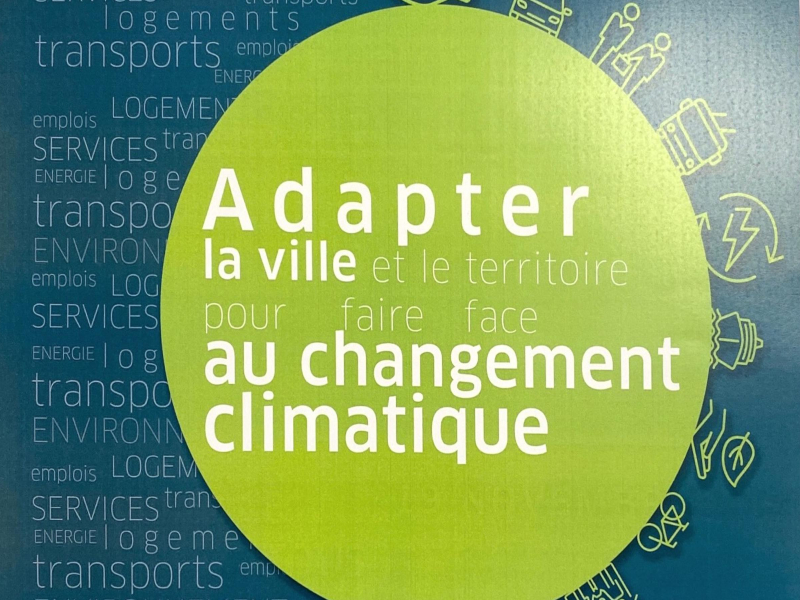 Conférence : "Adapter la ville et le territoire pour faire face au changement climatique" -