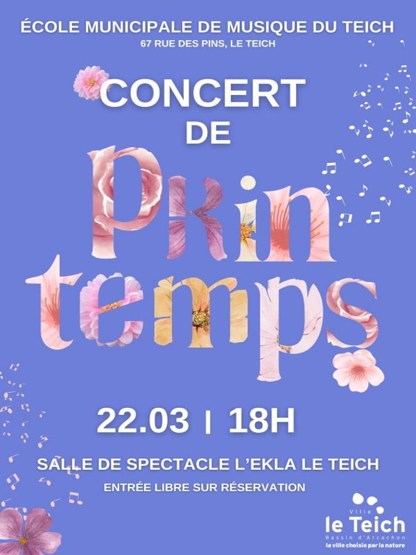 Concert de printemps de l'Ecole Municipale de Musique du Teich. -