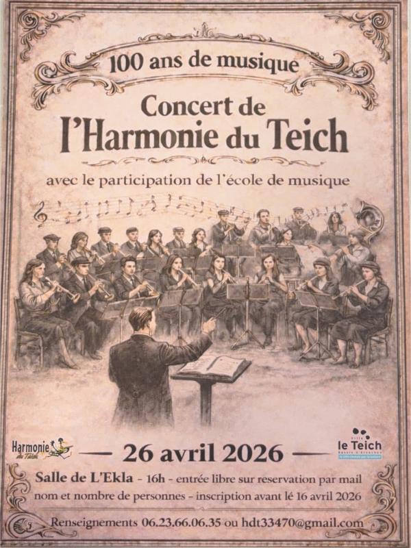 Concert de l'Harmonie du Teich.100 ans de musique. -