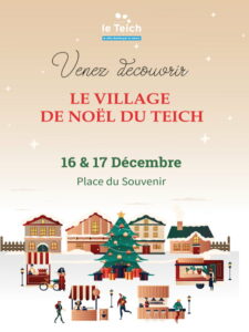 Le village de Noël du Teich. - Animations locales