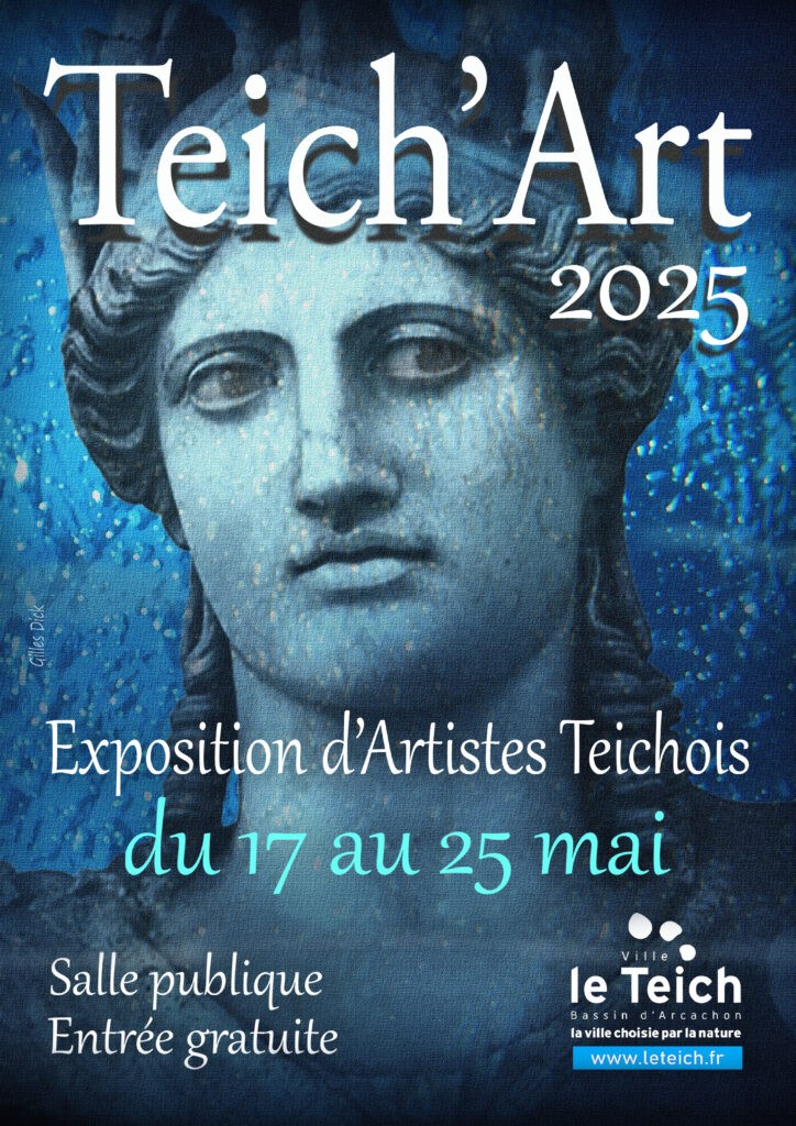 6ᵉ édition de Teich’Art : événement artistique incontournable au Teich ! - actualité 6ᵉ édition de Teich’Art : événement artistique incontournable au Teich ! - actualité