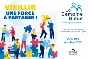 Semaine Bleue 2025 au Teich : « Vieillir : une force à partager ! » - Actualités
