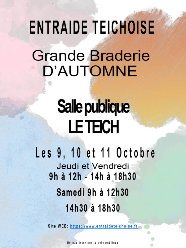 Grande Braderie d'automne de l'Entraide teichoise. -