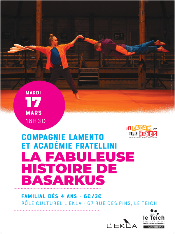 La fabuleuse histoire de Basarkus. -