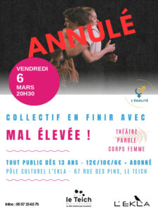 ANNULE. Mal élevée ! - Musique