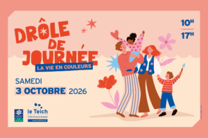 4ᵉ édition de Drôle de Journée 2026 : Jeux, ateliers et moments en famille au Teich - actualité 4ᵉ édition de Drôle de Journée 2026 : Jeux, ateliers et moments en famille au Teich - actualité